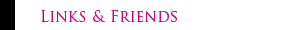 Links & Friends